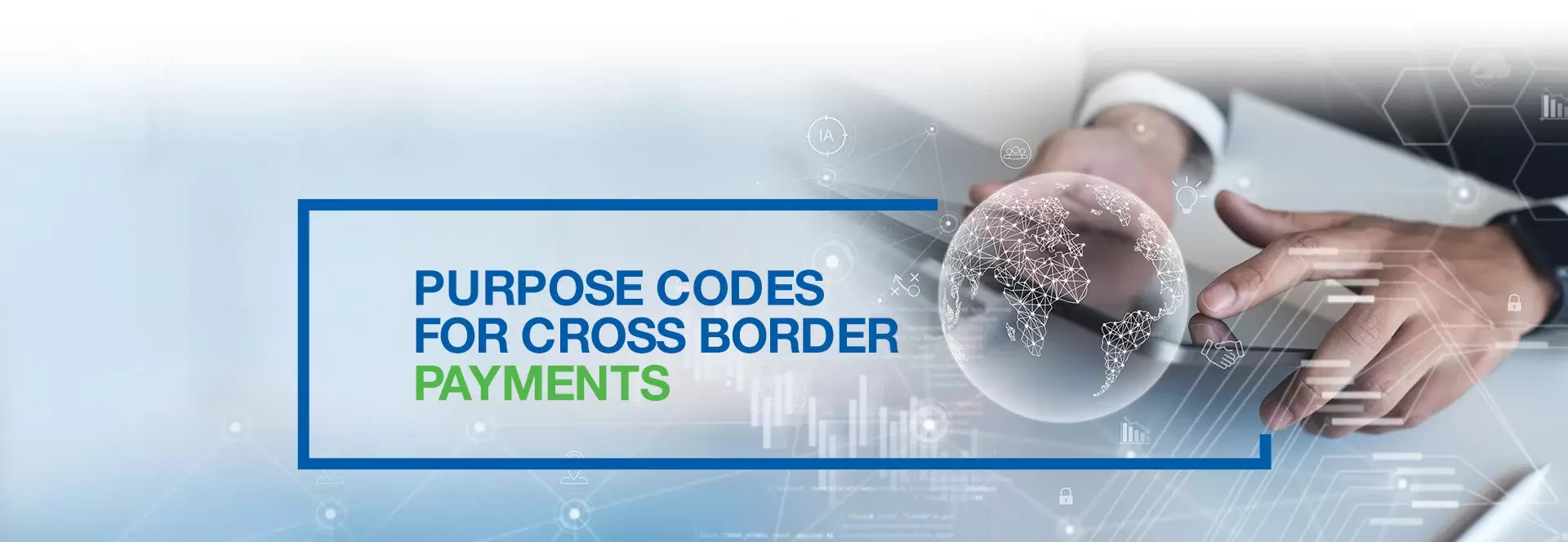 Purpose Codes For Cross-Border Payments