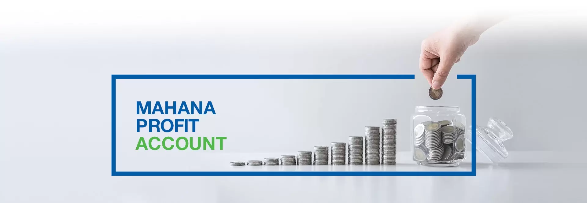 Mahana Profit Account