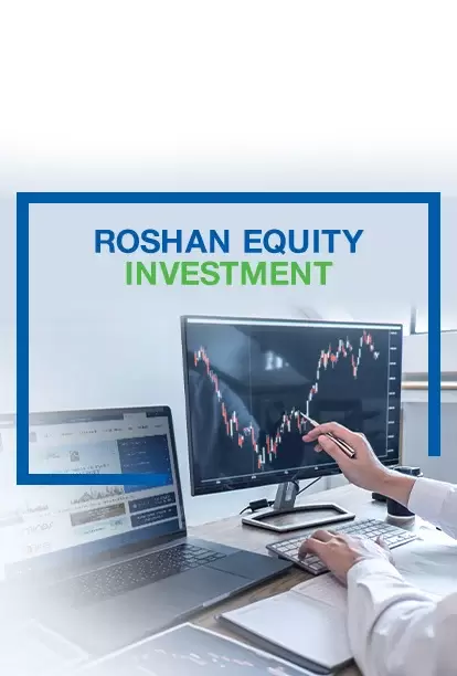 Roshan Equity Investment