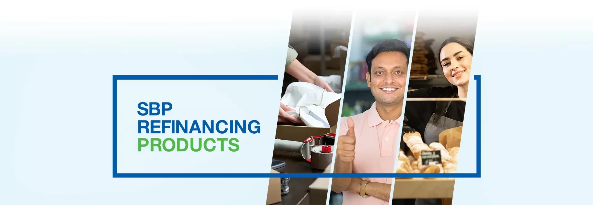 SBP Refinancing Products