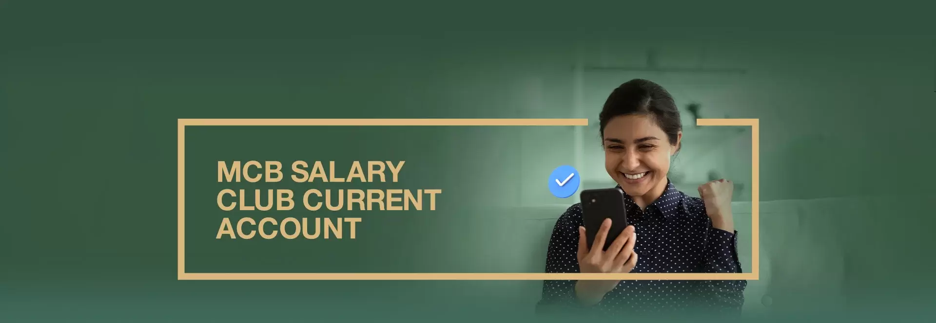 MCB Salary Club Current Account