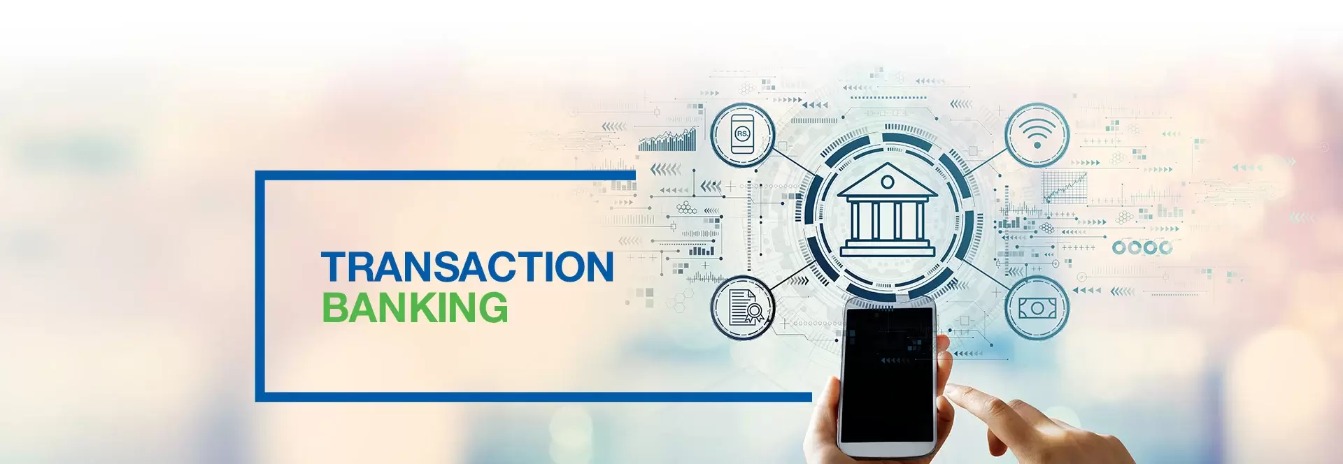 Transaction Banking